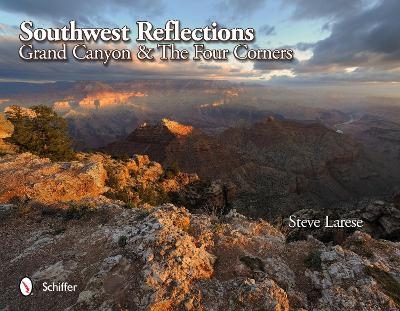 Southwest Reflections - Steve Larese