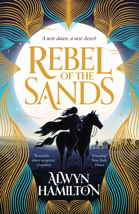 Rebel of the Sands -  Alwyn Hamilton