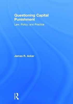 Questioning Capital Punishment