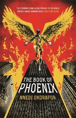Book of Phoenix -  Nnedi Okorafor