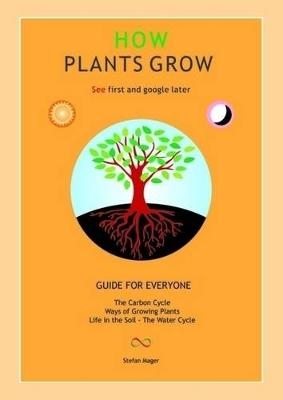 How Plants Grow