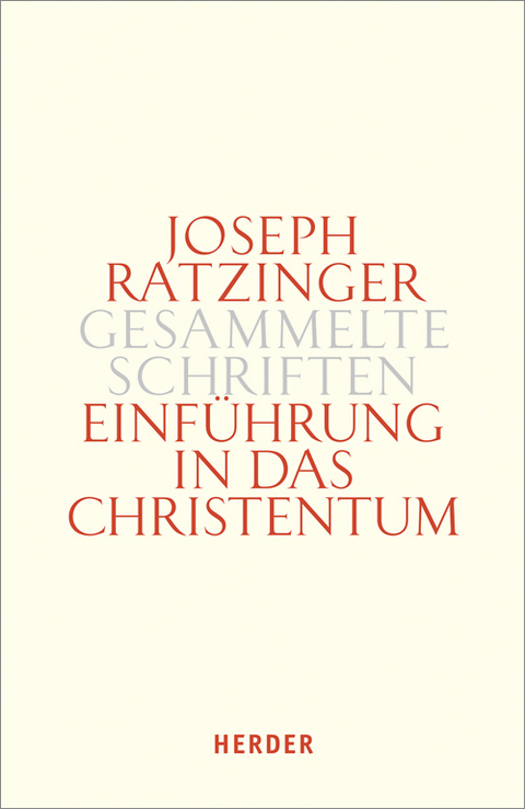 Einf&uuml;hrung in das Christentum - Joseph Ratzinger