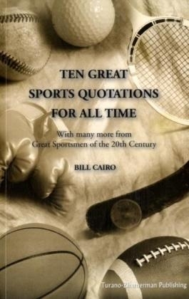 Ten Great Sports Quotations for All Time