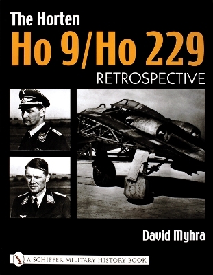 The Horten Ho 9/Ho 229 - David Myhra