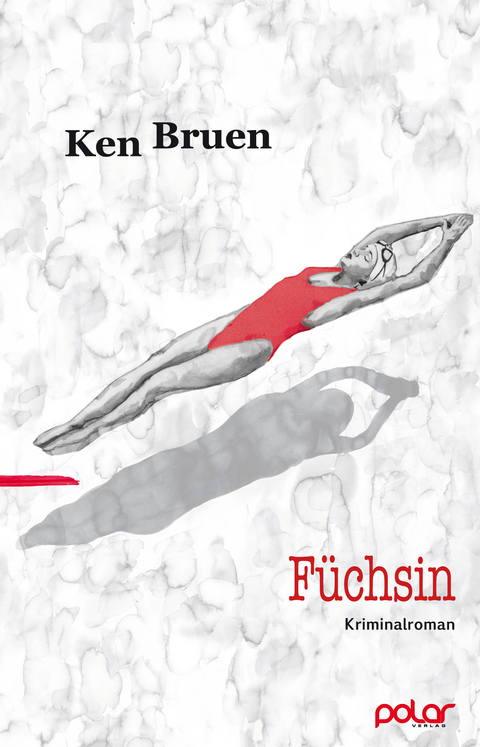 F&uuml;chsin - Ken Bruen