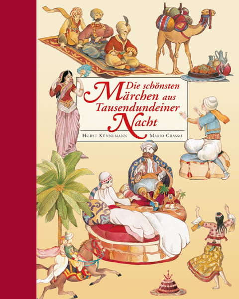 Die sch&ouml;nsten M&auml;rchen aus Tausendundeiner Nacht - Horst K&uuml;nnemann