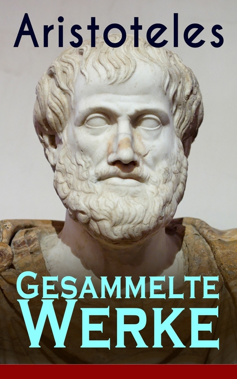 Gesammelte Werke -  Aristoteles
