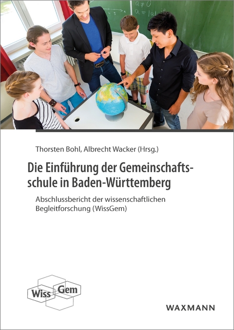 Die Einf&uuml;hrung der Gemeinschaftsschule in Baden-W&uuml;rttemberg - 
