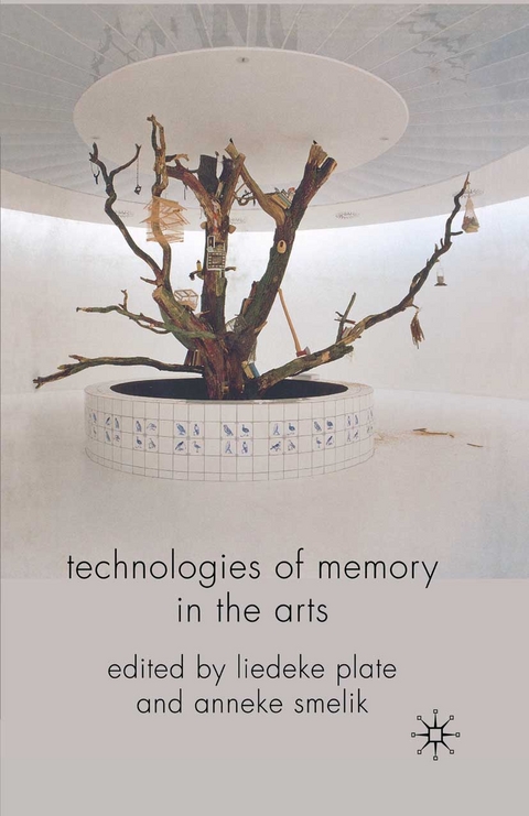 Technologies of Memory in the Arts - 