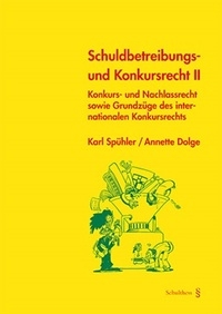 Schuldbetreibungs- und Konkursrecht II