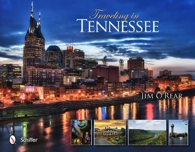 Traveling in Tennessee - Jim O'Rear