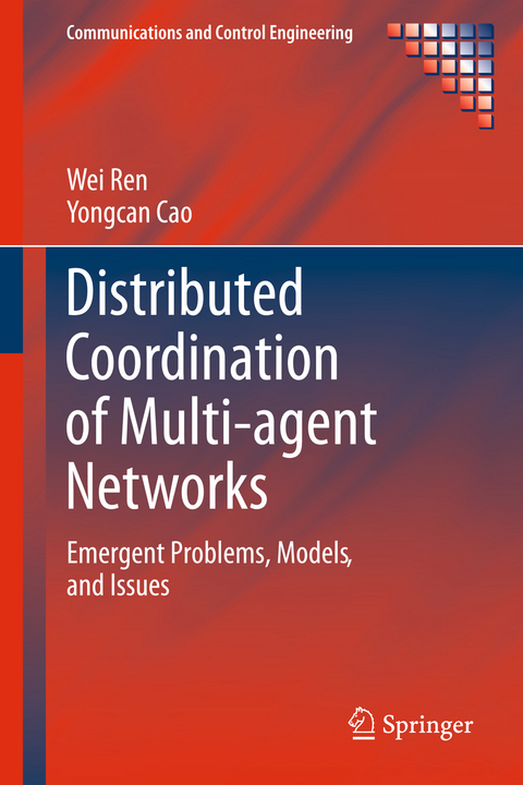 Distributed Coordination of Multi-agent Networks - Wei Ren, Yongcan Cao