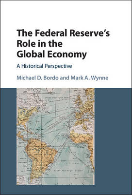 Federal Reserve's Role in the Global Economy