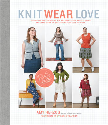 Knit Wear Love -  Amy Herzog