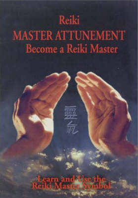 Reiki -- Master Attunement NTSC DVD - Reiki Master Steve Murray