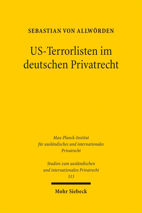 US-Terrorlisten im deutschen Privatrecht - Sebastian von Allw&ouml;rden
