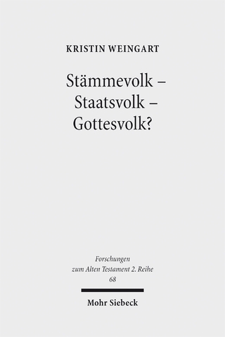 Stämmevolk - Staatsvolk - Gottesvolk?