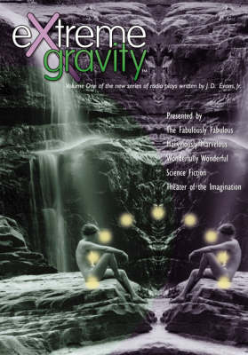Extreme Gravity - J.D. Evans