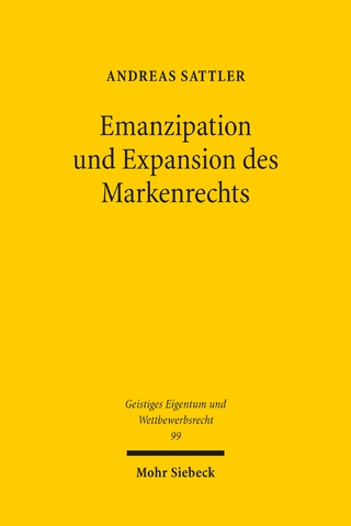 Emanzipation und Expansion des Markenrechts
