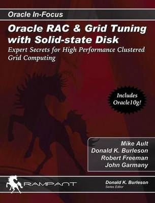 Oracle RAC and Grid Tuning with Solid-state Disk