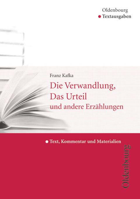 Oldenbourg Textausgaben - Texte, Kommentar und Materialien - Marcel Diel