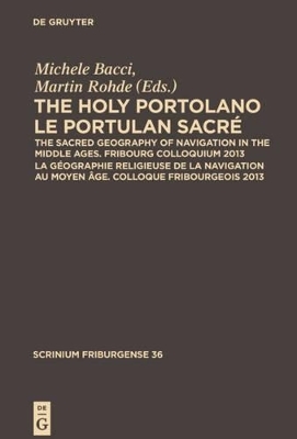 The Holy Portolano / Le Portulan sacr&eacute; - 