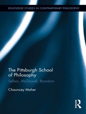 The Pittsburgh School of Philosophy - Chauncey Maher