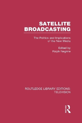 Satellite Broadcasting - 