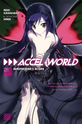 Accel World, Vol. 1 (Novel) - Reki Kawahara