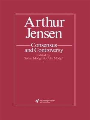 Arthur Jensen: Consensus And Controversy - 