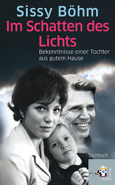 Im Schatten des Lichts - Sissy B&ouml;hm