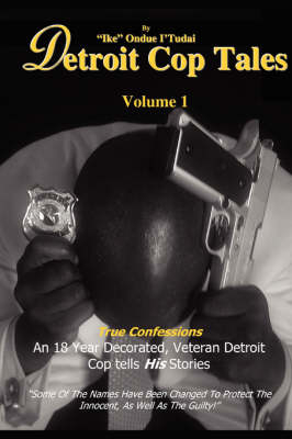 Detroit Cop Tales - "Ike" Ondue I'tudai