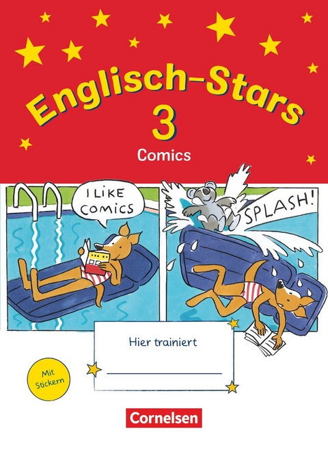 Englisch-Stars - Allgemeine Ausgabe - 3. Schuljahr - Barbara Gleich, Katrin Schmidt, Britta Sch&ouml;pe, Irene Reindl