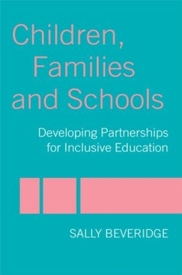 Children, Families and Schools - Sally Beveridge