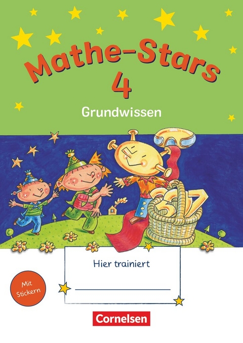 Mathe-Stars - Grundwissen - 4. Schuljahr - Beatrix P&uuml;tz, Ursula Kobr, Werner Hatt, Stefan Kobr, Birgit Krautloher