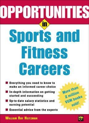 Opportunities in Sports and Fitness Careers - Wm. Ray Heitzmann