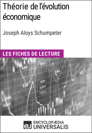 Théorie de l'évolution économique. Recherches sur le profit, le crédit, l'intérêt et le cycle de la conjoncture de Joseph Aloys Schumpeter