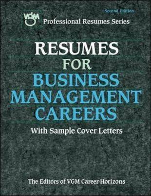 Resumes for Business Management Careers - Editors Of Vgm