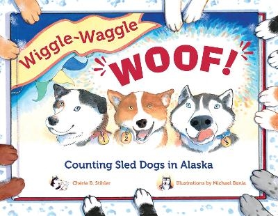 Wiggle-Waggle Woof - Ch&eacute;rie B. Stihler