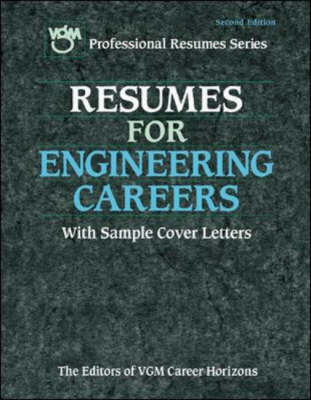 Resumes for Engineering Careers - Editors Of Vgm