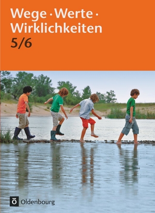 Wege. Werte. Wirklichkeiten - Allgemeine Ausgabe - 5./6. Schuljahr