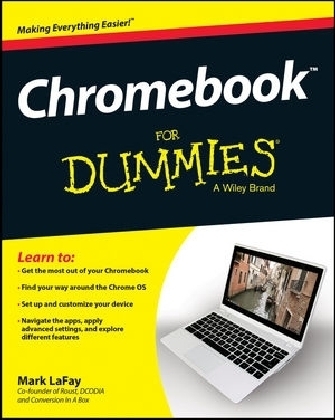 Chromebook For Dummies - Mark LaFay