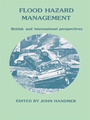 Flood Hazard Management: British and International Perspectives - 