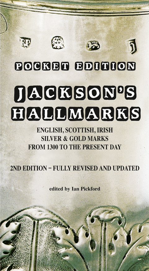 Jackson&rsquo;s Hallmarks, Pocket Edition - Ian Pickford