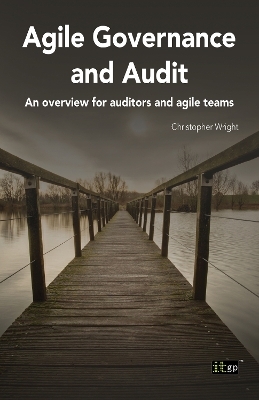 Agile Governance and Audit - Christopher Wright