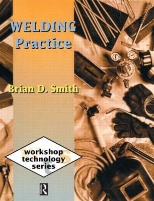 Welding Practice - Brian Smith