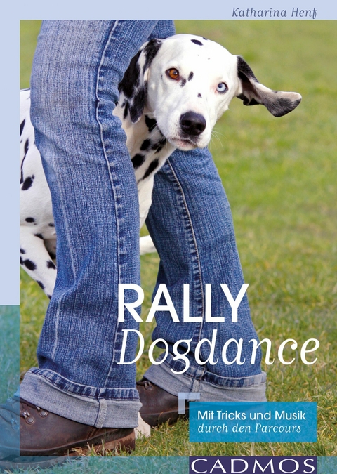 Rally Dogdance - Katharina Henf