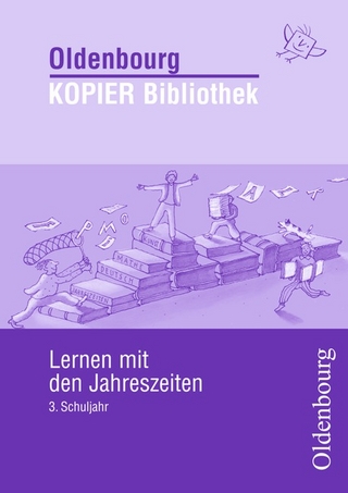 Oldenbourg KOPIER Bibliothek / Lernen mit den Jahreszeiten für das 3. Schuljahr