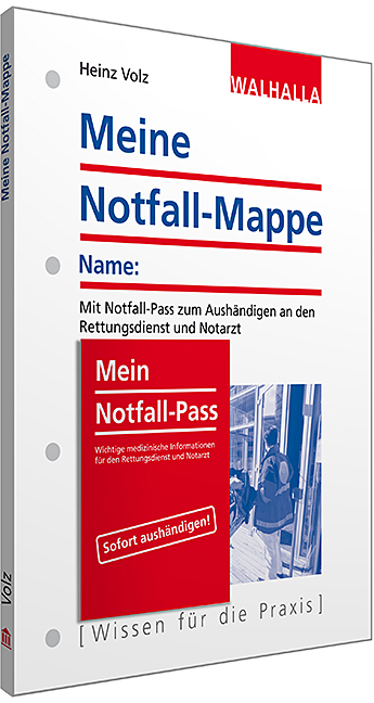 Meine Notfall-Mappe -  Walhalla Fachredaktion