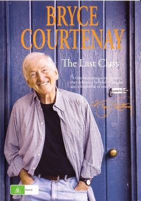 The Last Class - Bryce Courtenay